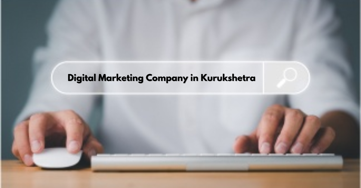 A Digital Marketing Company in Kurukshetra: Digi Media Expert